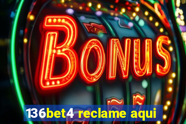 136bet4 reclame aqui